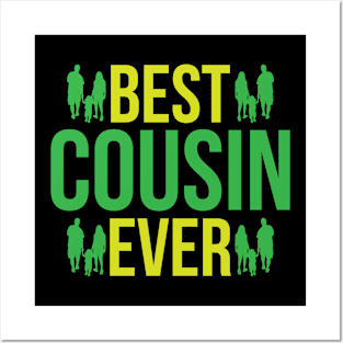 Best Cousin Ever T Shirt For Men Posters and Art